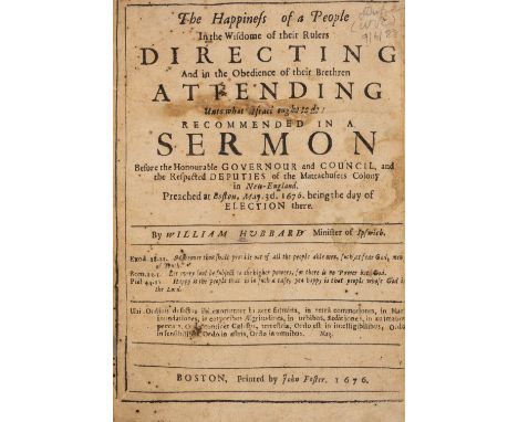 Boston Election-Day sermon.- Hubbard (William) The Happiness of a People In the Wisdome of their Rulers Directing and in the 