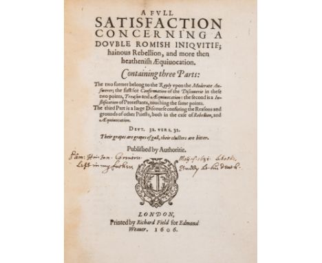 Doctrine of Equivocation.- Morton (Thomas) A Full Satisfaction concerning a Double Romish Iniquitie; hainous Rebellion, and m