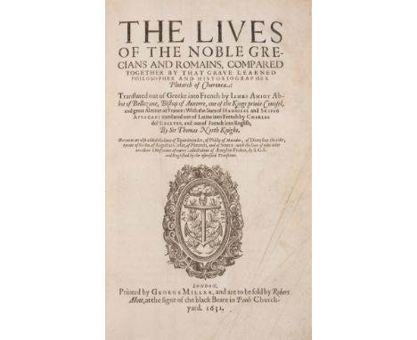 Plutarch. The Lives of the Noble Grecians and Romains, translated by Sir Thomas North, 2 parts in 1, titles with woodcut prin