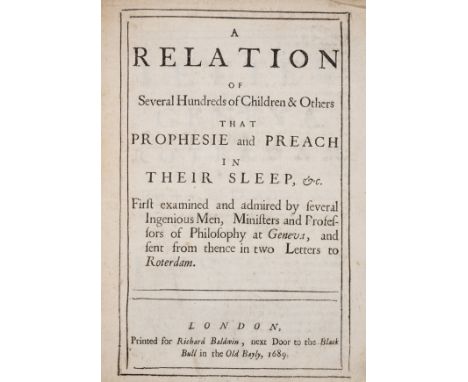 Prophecy.- Relation (A) of Several Hundreds of Children & Others that Prophesie and Preach in their Sleep, only edition, A1 (