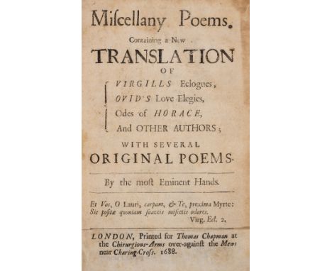 [Dryden (John) and others]. Miscellany Poems...with Several Original Poems. By the most Eminent Hands, first edition, second 