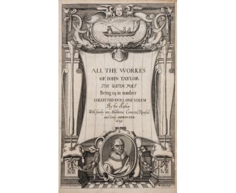 Taylor (John) All The Workes, first collected edition, additional engraved title within ornate architectural border (some fra