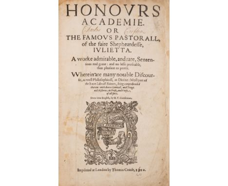 [Montreux (Nicholas de)] Honours Academie. Or The Famous Pastorall, of the faire Shepheardesse, Iulietta...Done into English,