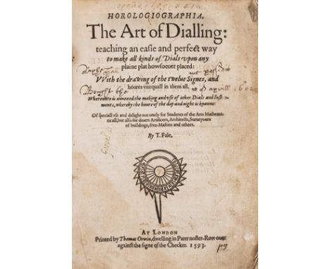 Fale (Thomas) Horologiographia. The Art of Dialling, first edition, partially printed in black letter, woodcut illustration o