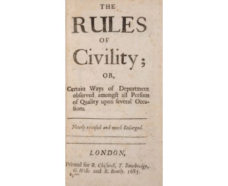 [Courtin (Antoine de)] The Rules of Civility, initial blank leaf present, occasional light foxing, contemporary speckled calf