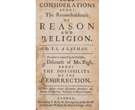 Boyle (Robert) Some Considerations about the Reconcileableness of Reason and Religion, 2 parts in 1, first edition, Printed b