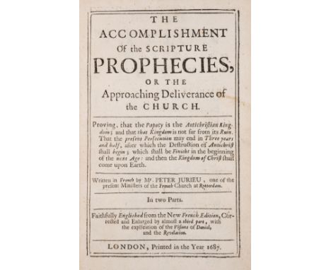 Jurieu (Pierre) The Accomplishment of the Scripture Prophecies, 2 parts in 1, first English edition, contemporary mottled cal