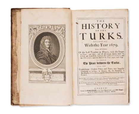 Turkey.- Rycaut (Paul) The History of the Turks. beginning with the year 1679, first edition, engraved portrait frontispiece 