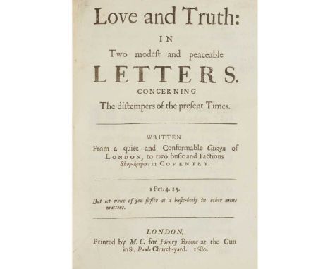 in two modest and peaceable Letters... London: printed for M.C. by Henry Brome, 1680. First edition, small 4to, pp. [4], 8, 1