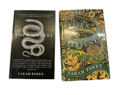Sarah Perry - The Essex Serpent - two signed editions, 2016 first hardback edition and 2016 bound proof edition. (2)