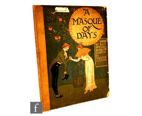 'A Masque of Days', Walter Crane, published by Cassell &amp; Co. Ltd, 1901, illustrated boards, 4to. 