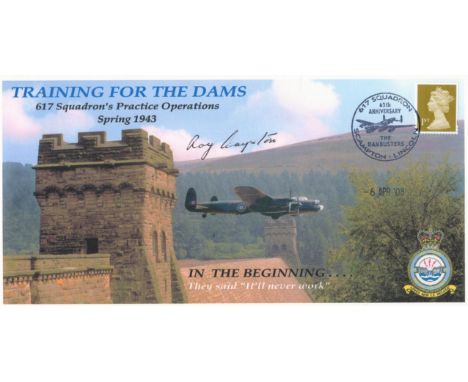 Dambuster 617 Squadron F/O Ray Grayston signed Training for the Dams 617 Squadron Practice Operations FDC PM 617 Squadron 65t