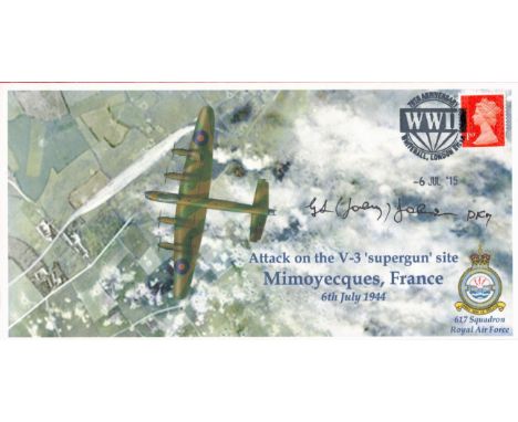 World War II 617 Squadron Sq Ldr George Johnny Johnson signed Attack on the V 3 Supergun site Mimoyceques France 6th July 194