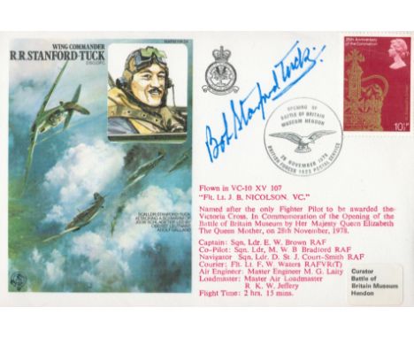 World War II Robert Stanford Tuck signed own personal flown FDC PM Opening of the Battle of Britain museum Hendon 28 Nov 1978