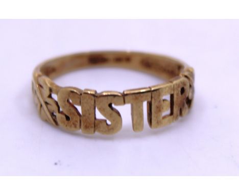 9ct Yellow Gold "SISTER" ring. This Sister ring has leaf decoration either side of the word "SISTER".  Ring Size N. Total wei