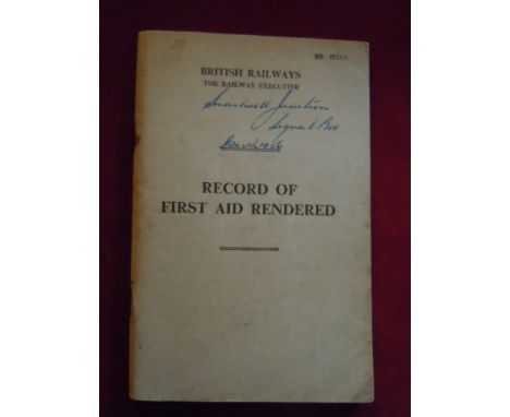 Railway Booklet  British Railways 'Record of First Aid' rendered 1956, un-used.