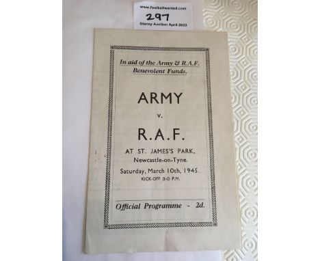 44/45 Army v RAF Football Programme: Four pager in excellent condition with no team changes. Played at Newcastle with lots of