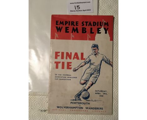 1939 FA Cup Final Programme Ticket + Memorabilia: Portsmouth v Wolves programme, ticket, song sheet and itinerary for a trip 