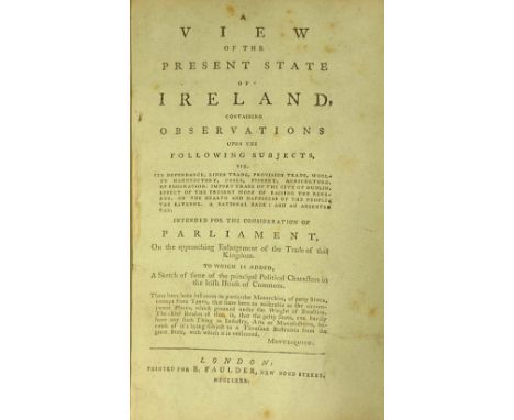 [Anon] A View of the Present State of Ireland, containing Observations Upon the Following Subjects.. viz. Dependence, Linen T