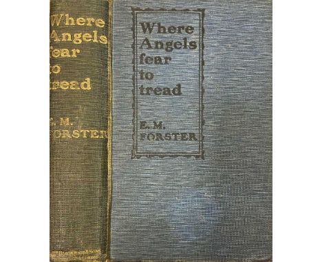 Forster (E M)  Where Angels Fear to Tread  (Blackwood 1905) First Edition,  in original blue cloth, lacks d.w., good+, bumped