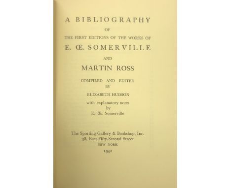 Somerville & Ross - SignedBibliography: Hudson (Eliz.) A Bibliography of The First Editions of the Works of EOE. Somerville a