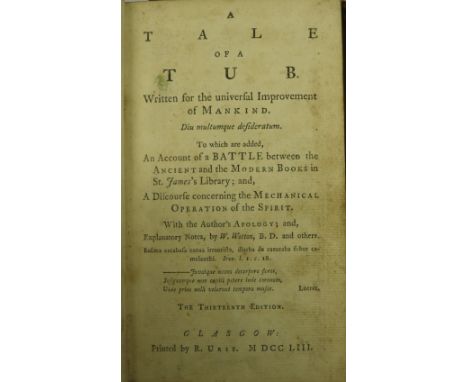 [Swift (Jon.)] A Tale of a Tub, 12mo Glasgow (R. Urie) 1753. 8 engd. plts., advert leaf at end, cont. calf; Voltaire - The Hi