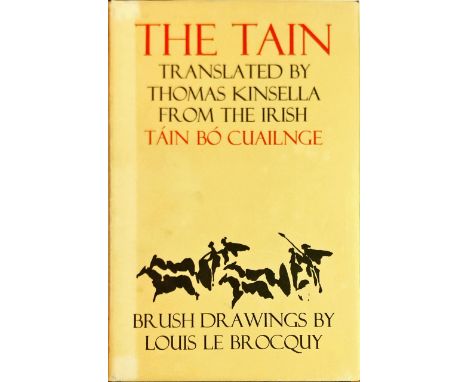 With Illustrations by Louis le BrocquyDolmen Press: Kinsella (Thomas) The Táin, Translated from the Irish, and with brush dra