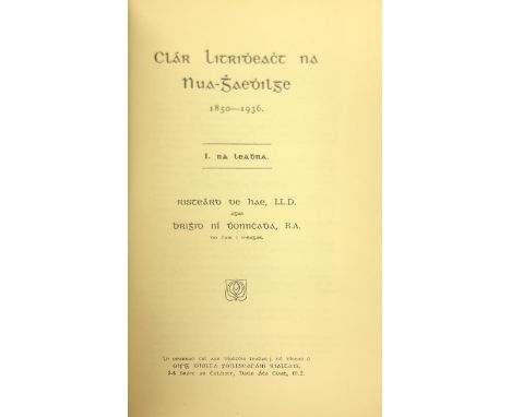 de Hae (Risteard) &amp; Ni Dhonnchadha (Brighid) Clár Litridheacht na Nua-Ghaedhilge 1850 - 1936, 3 vols. roy 8vo D. 1938-194