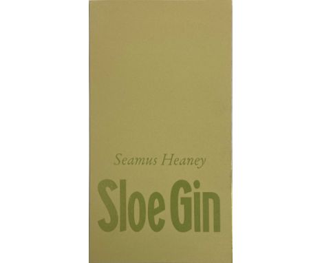 Heaney (Seamus).   Sloe Gin. Poem of 4 stanzas, folded card, with a lithograph (no. 38 of 60 copies) by C. Saltzwedel tipped 