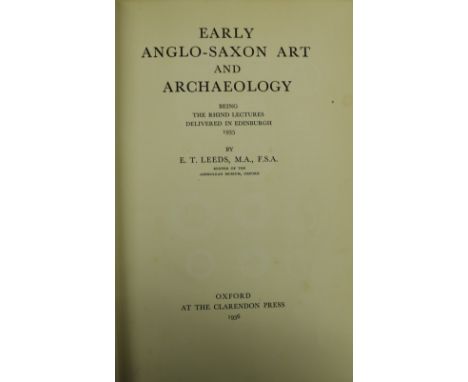 Leeds (E.T.) Early Anglo-Saxon Art and Archaeology, roy 8vo Oxford 1936., plts. &amp; illus. buckram; Jope (E.M.) Early Celti