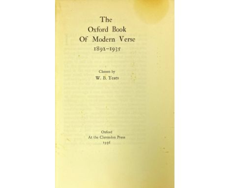 A Birthday Present from WBYYeats (W.B.) ed  The Oxford Book of Modern Verse. 1892-1935.   Oxford  1936, First, orig. cloth gi