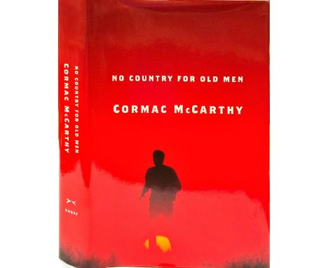 First Edition SignedMc Carthy (Cormac) No Country for Old Men, 8vo, N.Y. (A.A. Kropf) 2005, First, Signed on hf. title, gilt 