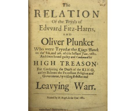 17th Century Pamphlets: Anon. The Relation of the Tryals of Edward Fitz. Harris and Oliver Plunkett, who were tryed.. June 16