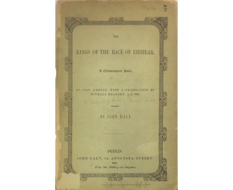 O'Donovan (John)ed. The Tribes of Ireland: A Satire, by Aenghus O'Daly. With Poetical Translations by the late James Clarence