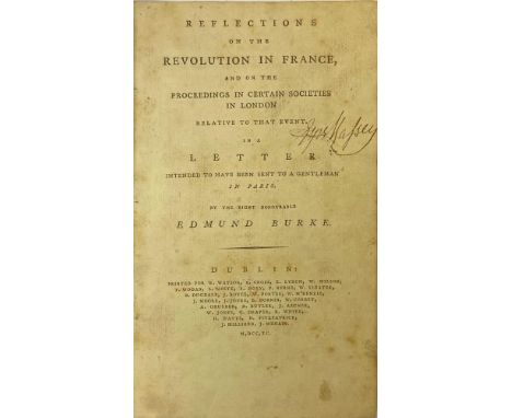 Burke (Rt. Hon. Edmund) Reflections on the Revolutions in France, and on the Proceedings in Certain Societies in London relat