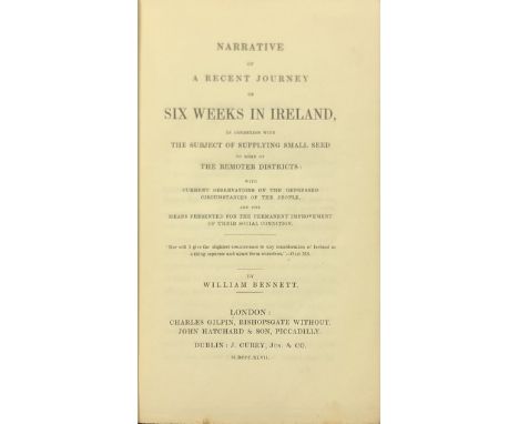 Travel in Ireland During The Great Famine Bennett (Wm.) Narrative of a Recent Journey of Six Weeks in Ireland, in connexion w