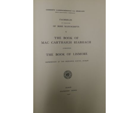 I.M.C.- Lismore: Best (R.I.)ed. Facsimiles in collotype of Irish Manuscripts: The Book of Mac Carthaigh Riabhach otherwise Th