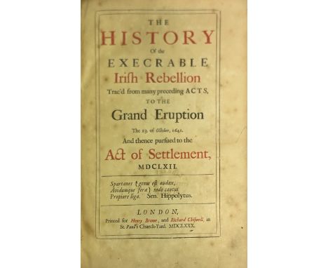 Borlase (Ed.) The History of the Execrable Irish Rebellion Trac'd from many preceding Acts to the Great Eruption ... Oct. 164