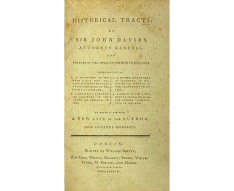 Davies - Historical Tracts: by Sir John Davies, Attorney General, and Speaker of the House of Commons in Ireland, 8vo D. 1787