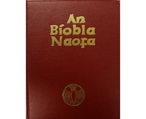 An Bíobla Naofa   [The Holy Bible in Irish]  Arna aistriú ón mbuntéacs faoi threoir ó Easpaig na  hÉireann, maille le Réamhrá