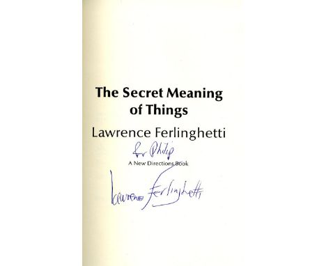 Ferlinghetti  (Lawrence)  The Secret Meaning of Things,  (New Direction 1958)  First Edn. Signed Limited Edition. This is No.