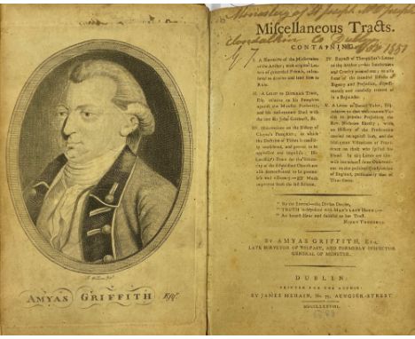 Griffith (Amyas) Miscellaneous Tracts, 8vo D. (J. Meehan) 1788. Printed for The Author. First Edn., Engd. port. frontis., lis