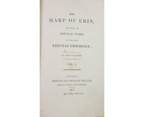 Dermody (Thomas) The Harp of Erin, containing the Poetical Works of the late Thomas Dermody, 2 vols. tall 12mo Lond. (R. Phil