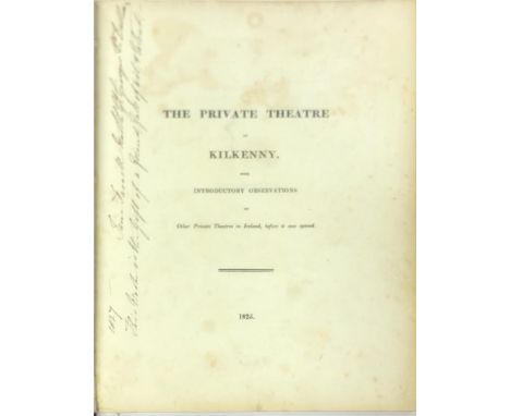 In Fine Mullen Binding Theatre: [Power (John &amp; Harriet)] The Private Theatre of Kilkenny, with Introductory Observations 