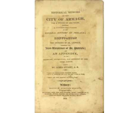 Provincial Printing: Stuart (James) Historical Memoirs of the City of Armagh, for a Period of 1373 Years, 8vo Newry (Alexande