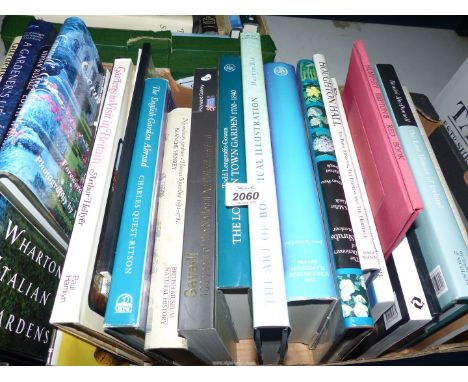 A box of coffee table books to include: The Art of Botanical Illustration, Gardens To Visit in Britain, Houghton Hall, etc.