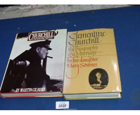 ''Clementine Churchill - The Biography of a Marriage'' by her daughter Mary Soames, published by Houghton Mifflin 1979, inscr