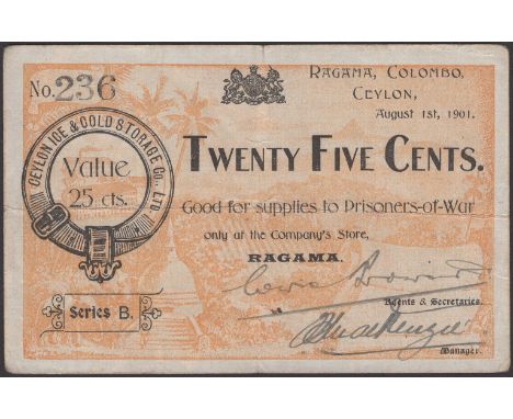 Ceylon Ice and Storage Company, Ragama, Ceylon, good for 25 Cents, 1 August 1901, serial number 236, two manuscript signature