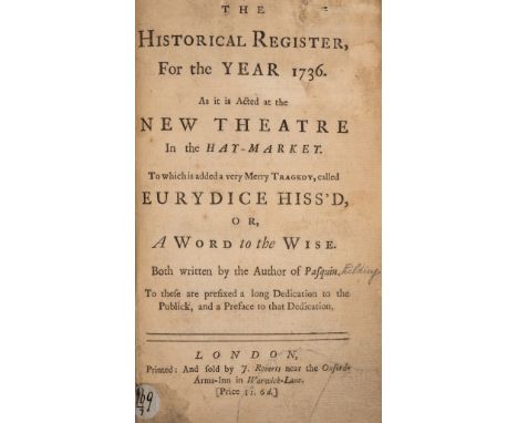 [Fielding (Henry)] The Historical Register, for the Year 1736, [second edition], 48 pp., some headlines trimmed with slight l