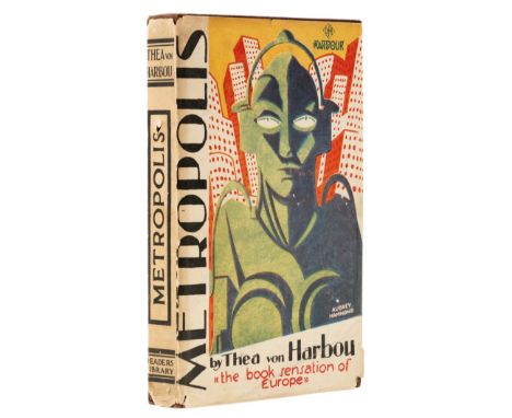 Harbou (Thea von) Metropolis, first English edition, first issue with no mention of this work to list on page [7], light marg